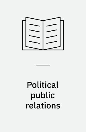 Political public relations : principles and applications