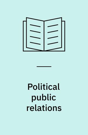 Political public relations : principles and applications