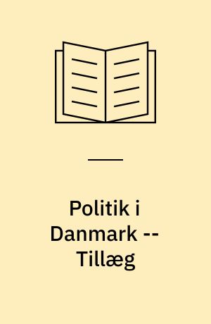 Politik i Danmark -- Tillæg