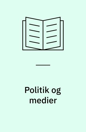 Politik og medier