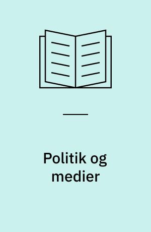 Politik og medier
