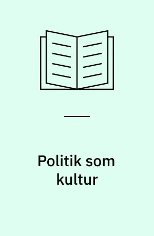Politik som kultur