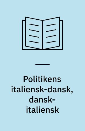 Politikens italiensk-dansk, dansk-italiensk