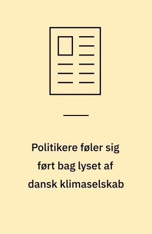 Politikere føler sig ført bag lyset af dansk klimaselskab