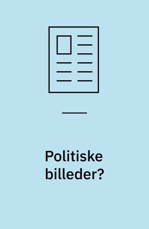 Politiske billeder? : nation, køn og verden i moderne billedkunst