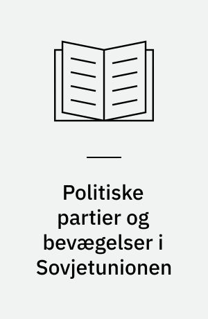 Politiske partier og bevægelser i Sovjetunionen