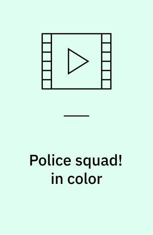 Police squad! in color