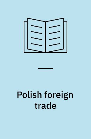 Polish foreign trade : the quality catch-up and the influence of foreign direct investments