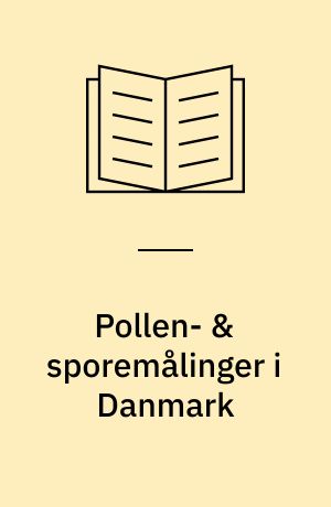 Pollen- & sporemålinger i Danmark : sæsonen 1999