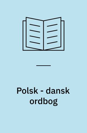 Polsk - dansk ordbog