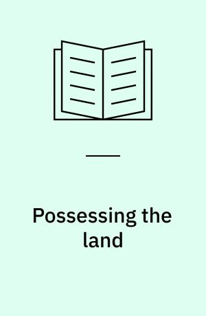 Possessing the land : Aragon's expansion in Islam's Ebro frontier under Alfonso the Battler, 1104-1134