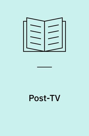 Post-TV : piracy, cord-cutting, and the future of television