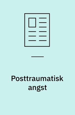 Posttraumatisk angst
