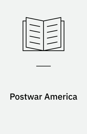 Postwar America : 1950 to 1969