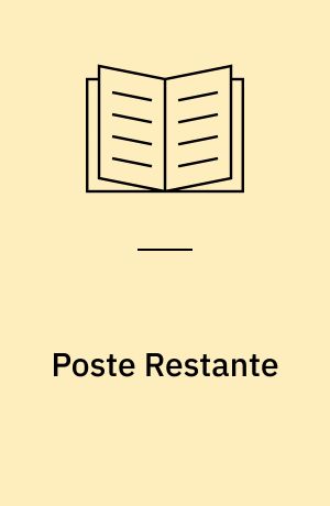 Poste Restante : texter 1992-2004