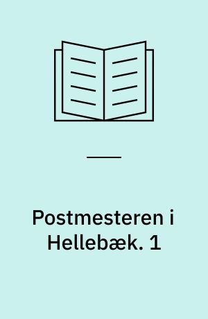 Postmesteren i Hellebæk. 1