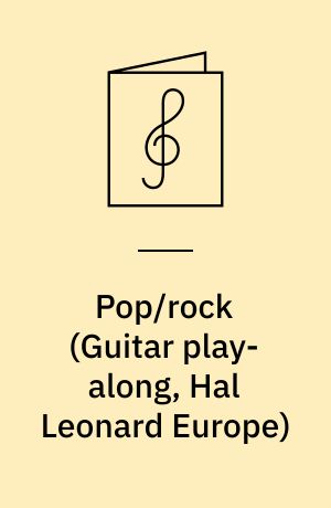 Pop/rock : play 8 of your favourite songs with tab and sound-alike cd tracks