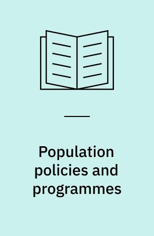 Population policies and programmes : proceedings of the United Nations Expert Group Meeting on Population Policies and Programmes, Cairo, Egypt, 12-16 April 1992