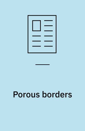 Porous borders : crossing the boundaries to 'Eastern Europe' in Scandinavian crime fiction