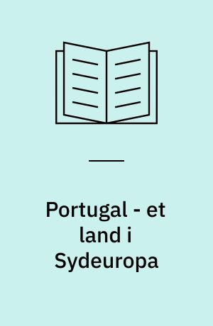 Portugal - et land i Sydeuropa