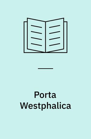 Porta Westphalica : en dansk officers beretning om slavearbejde i tysk fangenskab