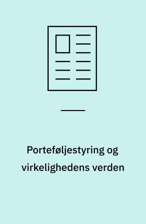 Porteføljestyring og virkelighedens verden