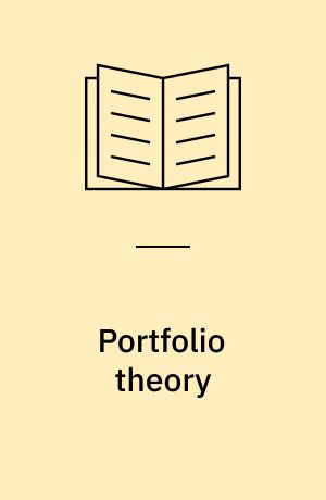 Portfolio theory : with application to bank asset management