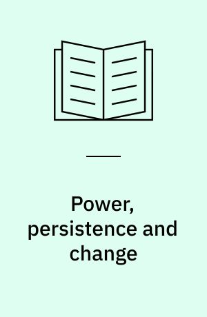 Power, persistence and change : A second study of Banbury