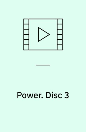 Power. Disc 3 (Stor skrift)