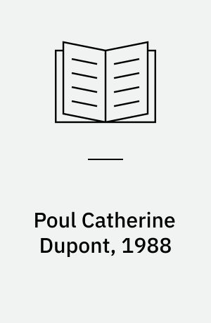 Poul Catherine Dupont, 1988
