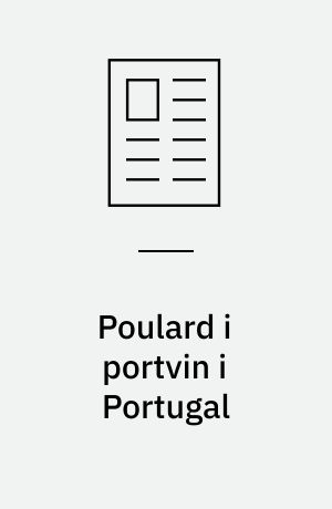 Poulard i portvin i Portugal