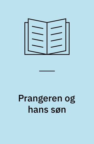 Prangeren og hans søn