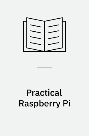 Practical Raspberry Pi