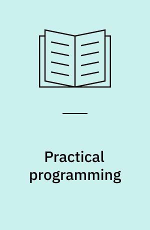Practical programming : an introduction to computer science using Python 3.6