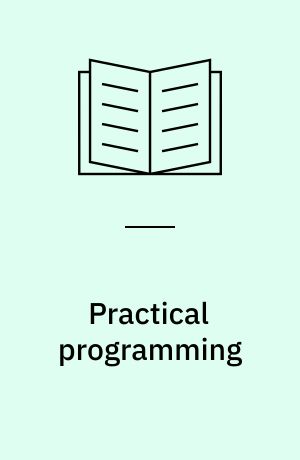Practical programming : an introduction to computer science using Python 3.6