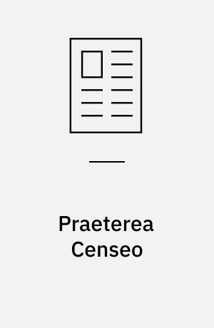 Praeterea Censeo