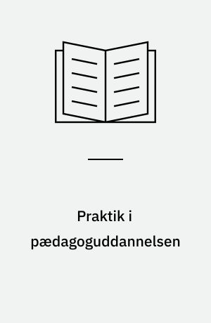 Praktik i pædagoguddannelsen