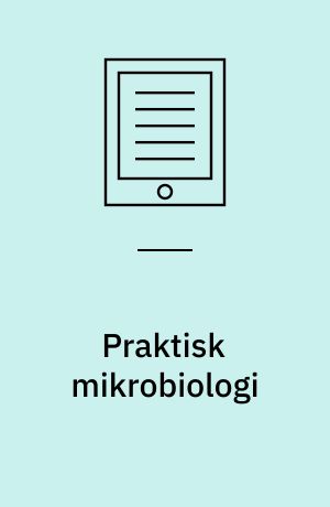 Praktisk mikrobiologi