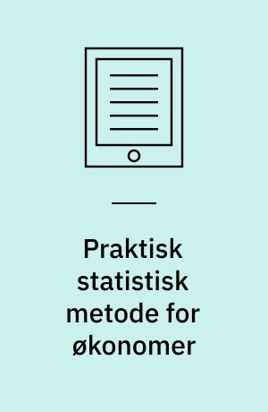 Praktisk statistisk metode for økonomer