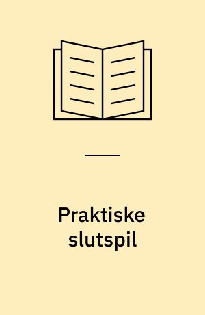 Praktiske slutspil