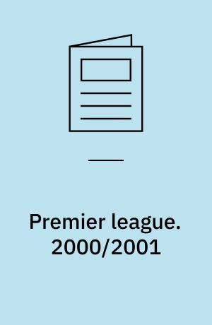 Premier league : special. 2000/2001