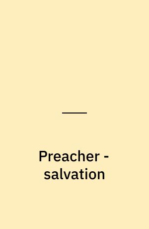 Preacher - salvation