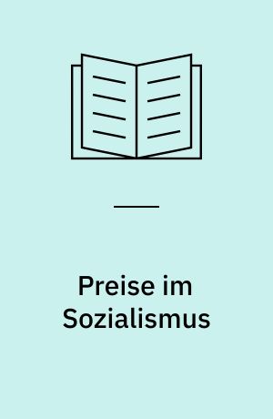 Preise im Sozialismus : Kontinuität im Wandel