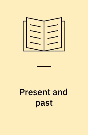 Present and past : essays for teachers in the history of education