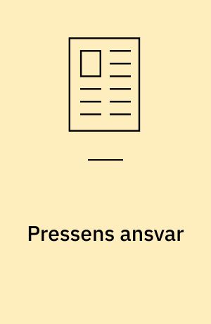 Pressens ansvar