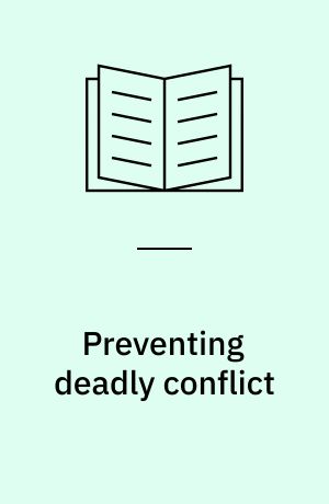 Preventing deadly conflict