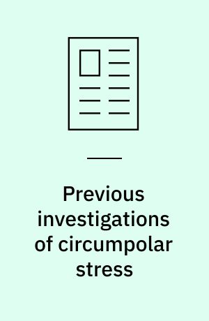 Previous investigations of circumpolar stress