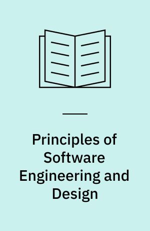 Principles of Software Engineering and Design