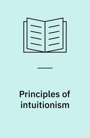 Principles of intuitionism