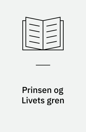 Prinsen og Livets gren